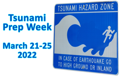 Tsunami Prep Week March 21-25 2022
